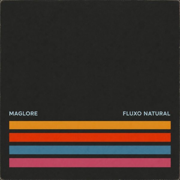 Capa do álbum Fluxo Natural da Maglore